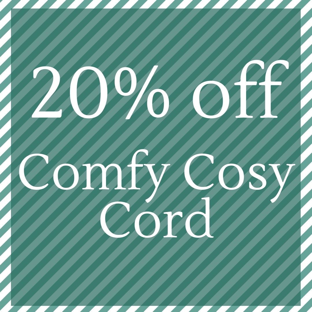 20% Off Cosy Comfortable Corduroy